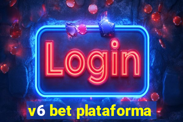 v6 bet plataforma